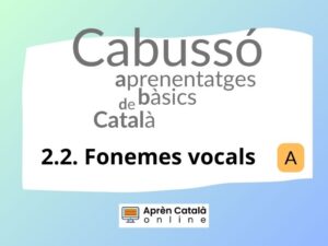 Les vocals i els seus fonemes