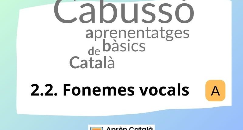 Les vocals i els seus fonemes