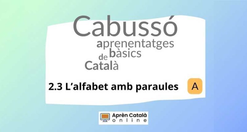5a-2.3_L'alfaber_paraules_A